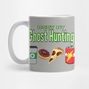 Body By Ghost Hunting Mug